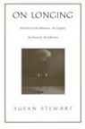 James Stewart, Susan Stewart, Susan Stewart - On Longing