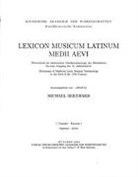 Michael Bernhard - Lexicon Musicum Latinum Medii Aevi 7. Faszikel - Fascicle 7 (deprimo - dictio)