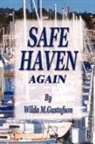 Wilda Gustafson, Wilda M. Gustafson - Safe Haven Again