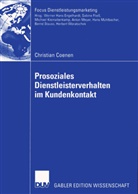 Christian Coenen - Prosoziales Dienstleisterverhalten im Kundenkontakt