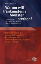 Dirk Lange - Warum will Frankensteins Monster sterben?