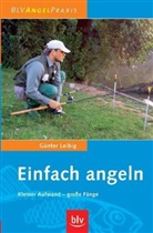 Günter Leibig - Einfach angeln