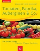 Brunhilde Bross-Burkhardt - Tomaten, Paprika, Auberginen & Co.