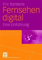 Eric Karstens - Fernsehen digital