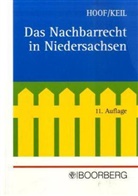 Hoo, Rudol Hoof, Rudolf Hoof, Keil, Peter Keil - Das Nachbarrecht in Niedersachsen