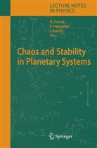 Rudolf Dvorak, Freistetter, F Freistetter, F. Freistetter, Florian Freistetter, J. Kurths... - Chaos and Stability in Planetary Systems