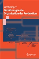 Engelbert Westkämper - Einführung in die Organisation der Produktion