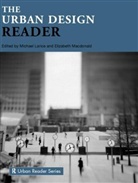 Michael Larice, Michael Macdonald Larice, Michael Larice, Elizabeth MacDonald - Urban Design Reader