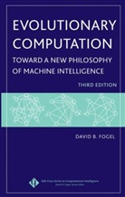 David B Fogel, David B. Fogel, David B. (Natural Selection Fogel, DB Fogel, FOGEL DAVID B - Evolutionary Computation