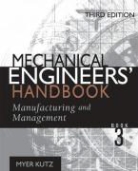Myer Kutz, Kutz Myer, Myer Kutz - Mechanical Engineers'' Handbook