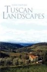 Tony Tripodi - Tuscan Landscapes