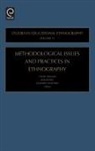 TROMAN et al, Bob Jeffrey, Geoff Troman, Geoffrey Walford - Methodological Issues and Practices in Ethnography