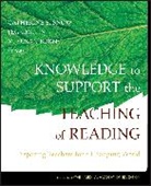 Burns, Griffin, Snow, C Snow, Catherine Snow, Catherine (Harvard Graduate School of Educat Snow... - Knowledge to Support the Teaching of Reading