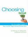 Jay Feldman, Jay Lopez Feldman, Lisette Lopez, Katherine G. Simon - Choosing Small
