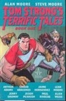 Alan Moore, Leah Moore, Steve Moore - Tom strongs terrific tales book one