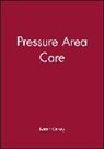 K Ousey, Karen Ousey, Karen (University of Huddersfield Ousey, Universi, Karen Ousey, Karen (University of Huddersfield; University of Salford) Ousey... - Pressure Area Care