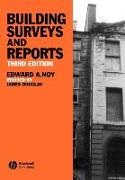 James Douglas, Edward Noy, Edward A. Noy, Edward A. Douglas Noy, James Douglas - Building Surveys and Reports