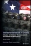 American Chain Association, Bob American Chain Association Reinfried, American Chain Association, American (Naples Chain Association, Bob Reinfried, John L. Wright - Standard Handbook of Chains