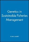Mustafa, S. M. Mustafa, S.m. Mustafa, Saleem Mustafa, Mustafa Saleem, Saleem Mustafa - Genetics in Sustainable Fisheries Management