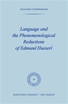 S Cunningham, S. Cunningham - Language and the Phenomenological Reductions of Edmund Husserl