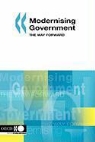 Organization For Economic Cooperat Oecd, Oecd Publishing, Organization for Economic Co-Operation a, Oecd - Modernising Government: The Way Forward