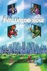 Christine A. Des Garennes, Katherine Ryan - Exploring Evaluator Role and Identity