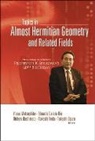 Eduardo Garcia-Rio, Hideya Hashimoto, Takashi Koda, Yasuo Matsushita, Takashi Oguro - Topics in Almost Hermitian Geometry and Related Fields - Proceedings in Honor of Professor K Sekigawa's 60th Birthday