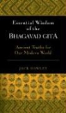 Jack Hawley - Essential Wisdom of the Bhagavad Gita