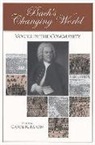 Carol K. Baron, Carol K. Baron - Bach`s Changing World: - Voices in the Community