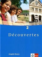 Découvertes - Bd.2: Schülerbuch, 2. Lernjahr, Ausgabe Hessen