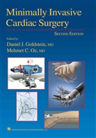 C Oz, C Oz, Daniel J. Goldstein, Danie J Goldstein, Daniel J Goldstein, Mehmet C. Oz - Minimally Invasive Cardiac Surgery
