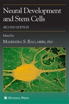 Mahendra S. Rao, Melissa Carpenter, Mahendra S. Rao, Mohan C. Vemuri - Neural Development and Stem Cells