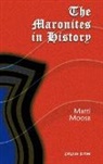 Moosa Matti, Matti Moosa - The Maronites in History