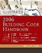 Terry Patterson, Terry L. Patterson, Patterson Terry - Illustrated 2006 Building Codes Handbook