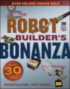Gordon McComb, Myke Predko - Robot Builder's Bonanza