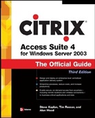 Steve Kaplan, Steve/ Reeser Kaplan, Tim Reeser, Reeser Tim, Alan Wood - Citrix Access Suite 4 for Windows Server 2003