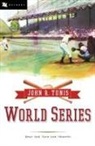 John R Tunis, John R. Tunis, John Roberts Tunis - World Series