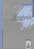Lambacher-Schweizer, Han Freudigmann, August Schmid, Wilhelm Schweizer - Lambacher-Schweizer, Sekundarstufe II: Analysis Leistungskurs (Nordrhein-Westfalen), Lösungsheft