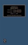 Neville Bittar, Rem B. Edwards, E. Edward Bittar, Neville Bittar, R. B. Edwards, Rem B. Edwards... - Bioethics for Medical Education