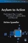 Helen Spandler - Asylum to Action
