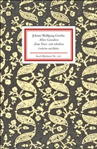 Johann Wolfgang von Goethe, Hans-Joachi Simm, Hans-Joachim Simm - Allen Gewalten zum Trutz sich erhalten