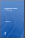 Philip Gardner, Philip (University of Cambridge Gardner, Gardner Philip - Hermeneutics, History and Memory