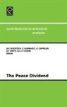 Nils Petter Gleditsch, O. Bjerkholt, A. Cappelen, David Clark, J.P. Dunne, N. P. Gleditsch... - Peace Dividend