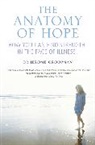 Jerome Groopman, Jerome E. Groopman - The Anatomy of Hope