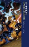 Marjorie M Liu, Marjorie M. Liu, Liu Marjorie M. - X-Men: Dark Mirror