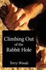Terry Woods - Climbing Out of the Rabbit Hole