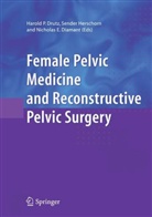 Nicholas E. Diamant, Harold P. Drutz, Nicholas E Diamant, Sende Herschorn, Sender Herschorn - Female Pelvic Medicine and Reconstructive Pelvic Surgery