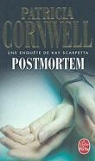 Andrea H. Japp, Patricia Cornwell, Patricia (1956-....) Cornwell, Patricia D. Cornwell, Cornwell-p, PATRICIA CORNWELL - Une enquête de Kay Scarpetta. Post mortem