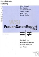 Silke Bothfeld, Ute Klammer, Christina Klenner, Simone Leiber, Anke Thiel, Astrid Ziegler - WSI-FrauenDatenReport 2005, m. CD-ROM