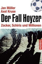 Kruse, Axel Kruse, Mölle, Jan Möller - Der Fall Hoyzer